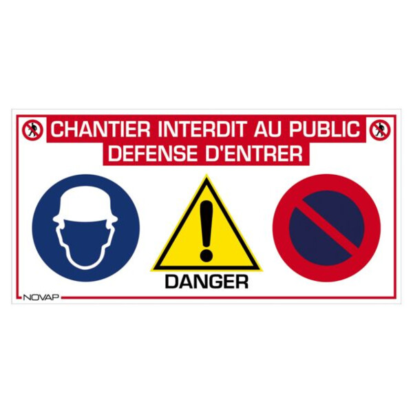 Panneau chantier interdit public
